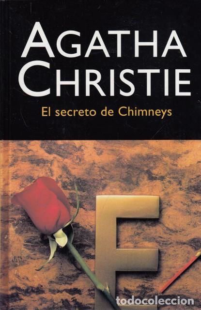 Libros: EL SECRETO DE CHIMNEYS - CHRISTIE, AGATHA - Foto 1
