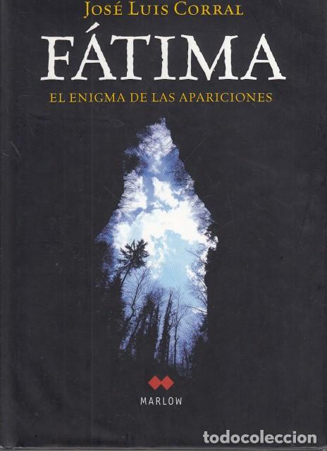 Libros: F&Aacute;TIMA, EL ENIGMA DE LAS APARICIONES - CORRAL, JOS&Eacute; LU&Iacute;S - Foto 1