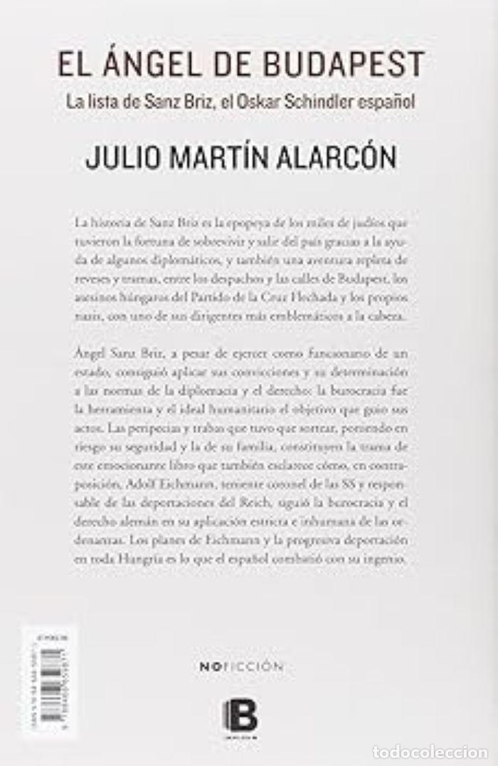 Libros: EL &Aacute;NGEL DE BUDAPEST - Julio Mart&iacute;n Alarc&oacute;n - Foto 2
