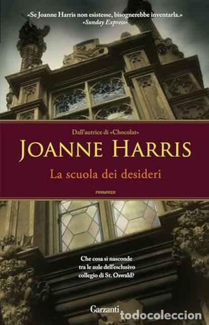 Libros: La scuola dei desideri - Joanne Harris - Foto 1