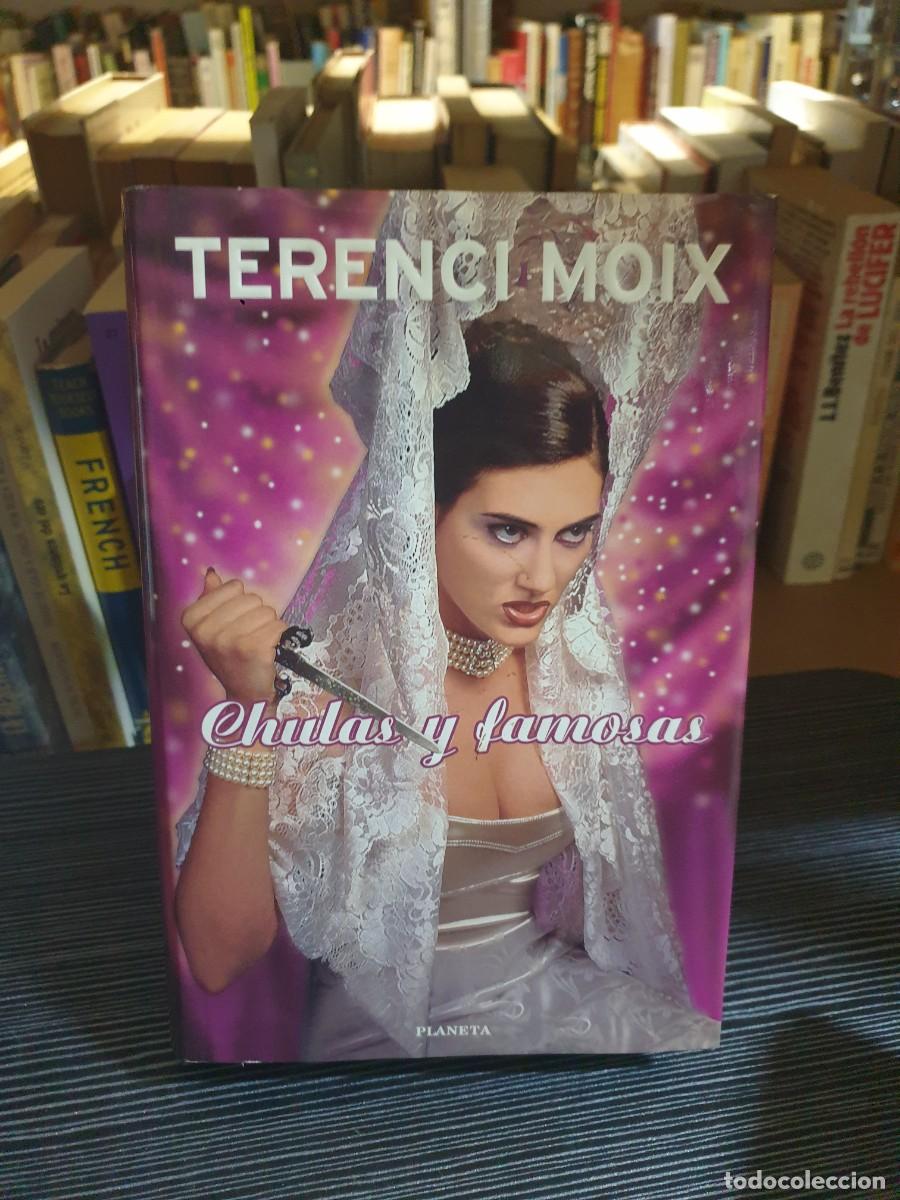 Libros: Chulas y famosas Terenci Moix Planeta - Foto 1