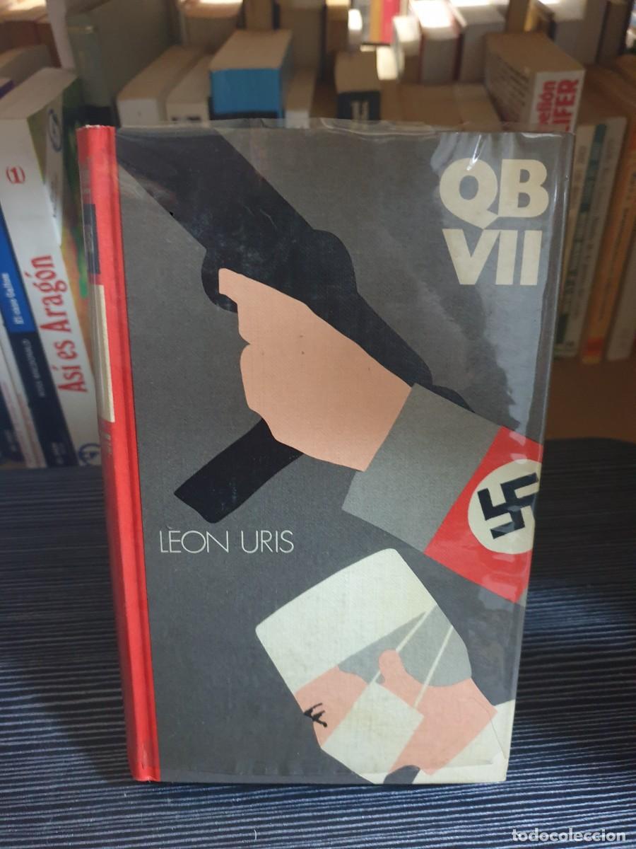 Libros: QB VII Leon Uris Bruguera (C&iacute;rculo) - Foto 1