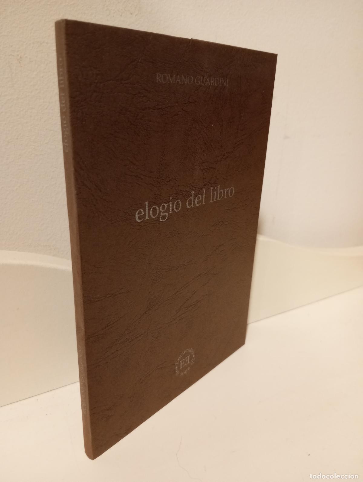 Libros: ELOGIO DEL LIBRO - Guardini, Romano - Foto 1
