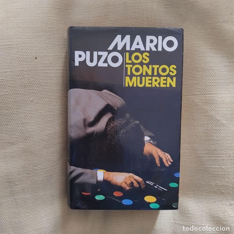 Libros: Los tontos mueren - Mario Puzo - Foto 1