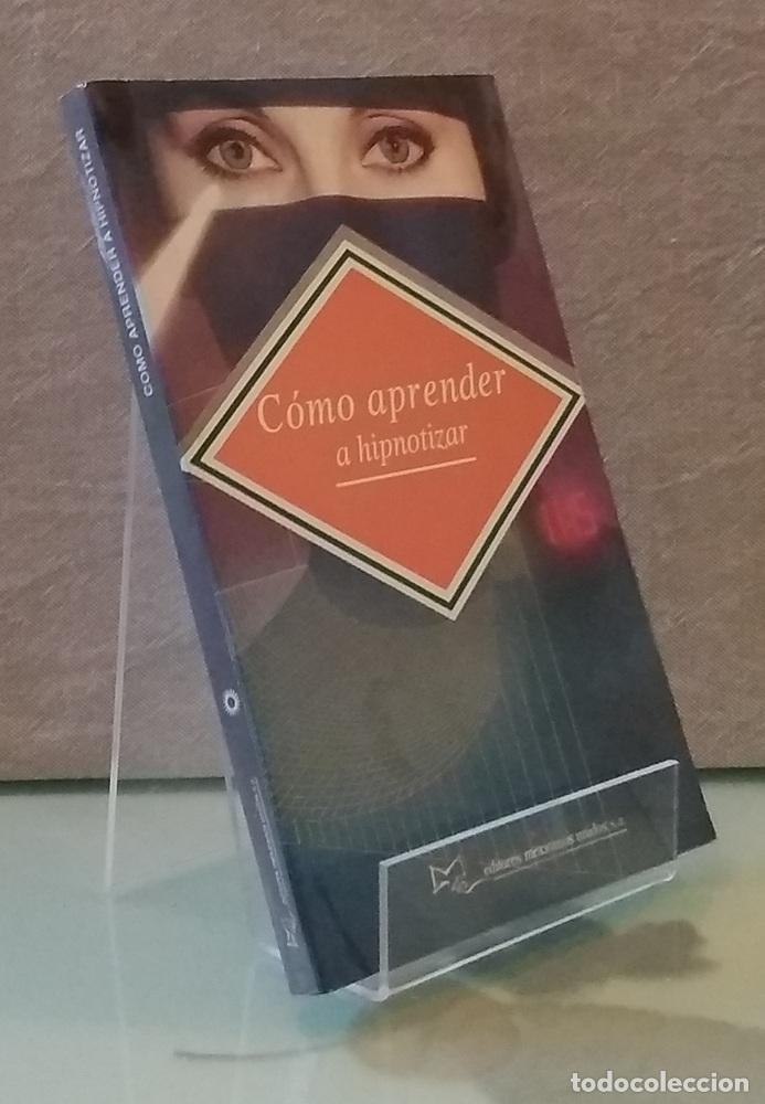 Libros: C&oacute;mo aprender a hipnotizar - vvaa - Foto 1
