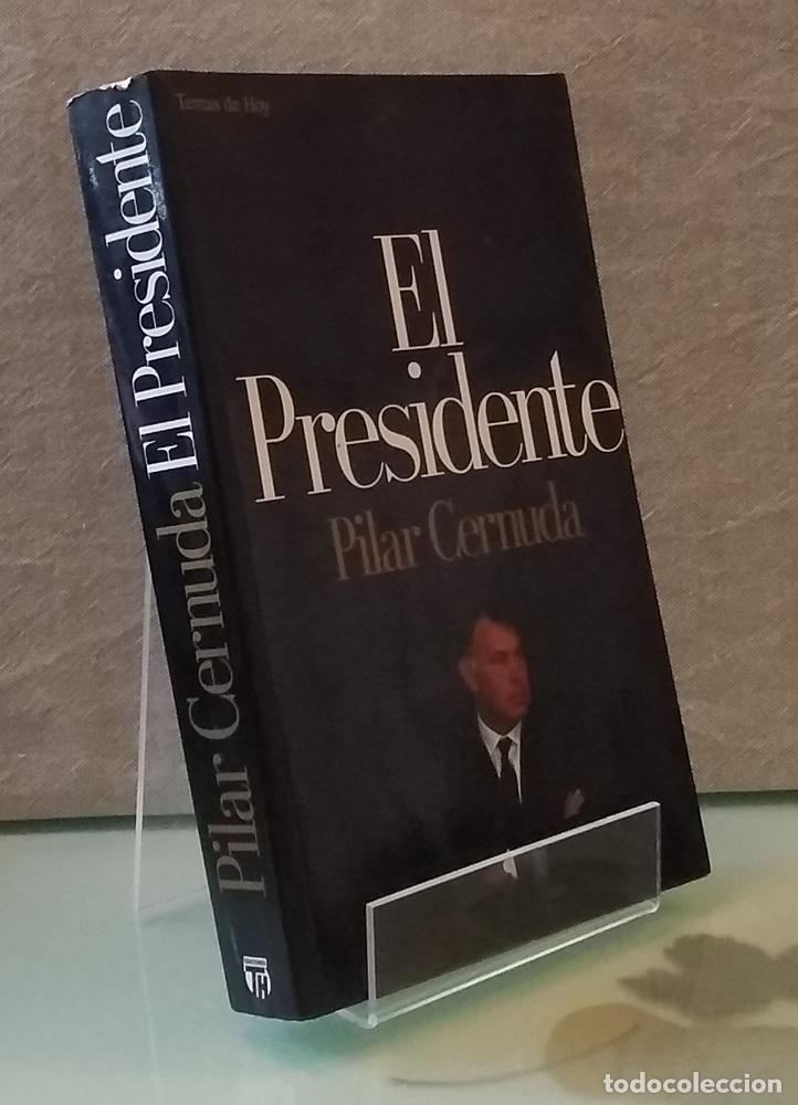 Libros: El presidente - Pilar Cernuda - Foto 1