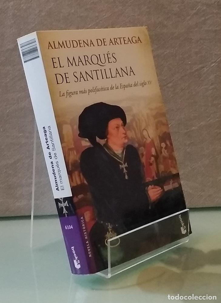 Libros: El marqu&eacute;s de Santillana - Almudena de Arteaga - Foto 1