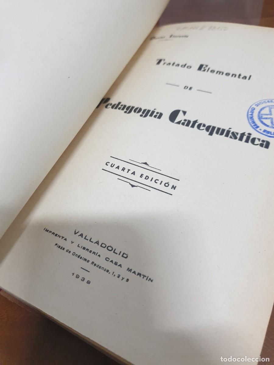 Libros: Tratado Elemental de Pedagog&iacute;a Catequ&iacute;stica Daniel Llorente - Foto 2