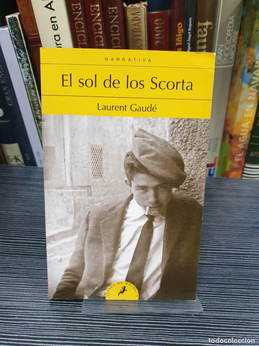 Libros: El sol de los Scorta Laurent Gaud&eacute; - Foto 1