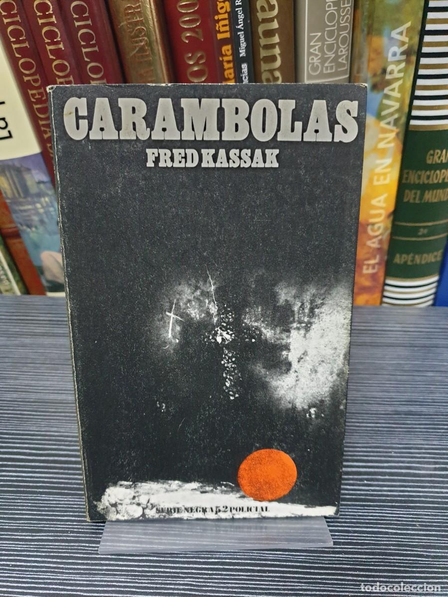 Libros: Carambolas Fred Kassak - Foto 1