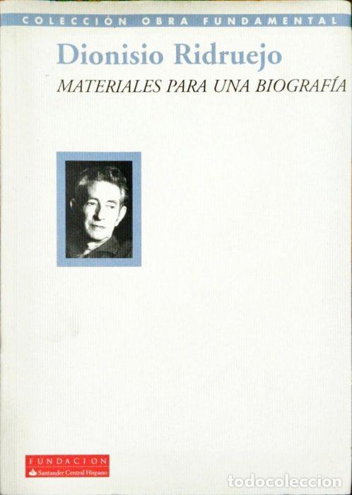 Libros: Materiales para una biograf&iacute;a - RIDRUEJO, DIONISIO - Foto 1
