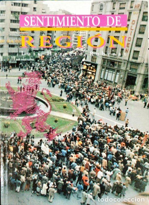 Libros: Sentimiento de regi&oacute;n - HERRERO RUBINAT, LUIS - Foto 1