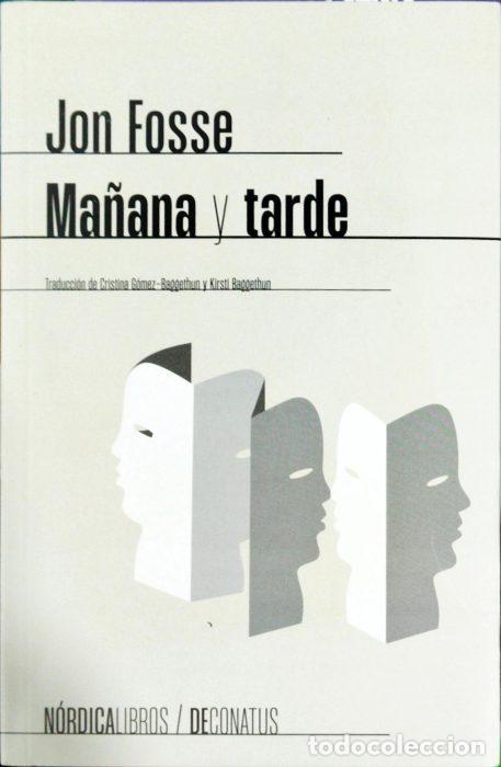Libros: Ma&ntilde;ana y tarde - FOSSE, JON - Foto 1