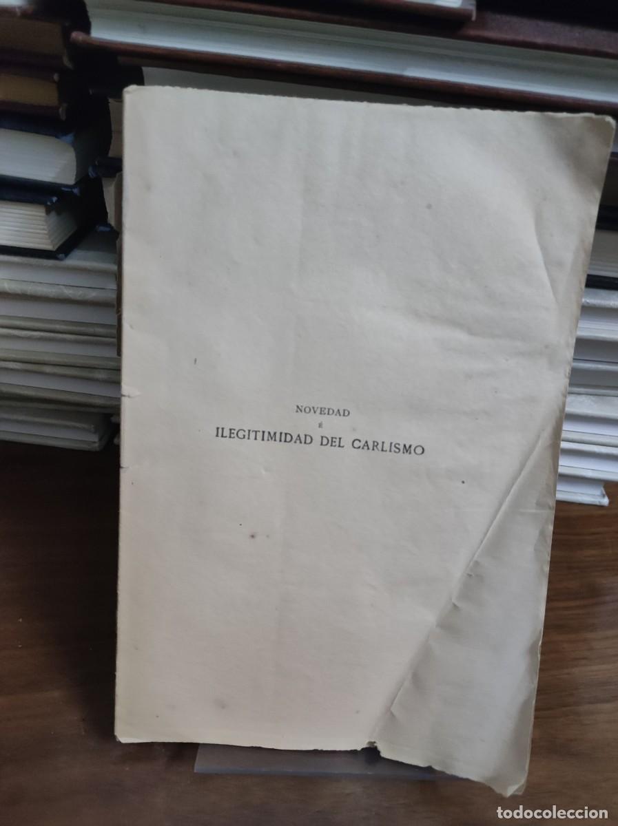 Libros: Ilegitimidad del Carlismo - Foto 1