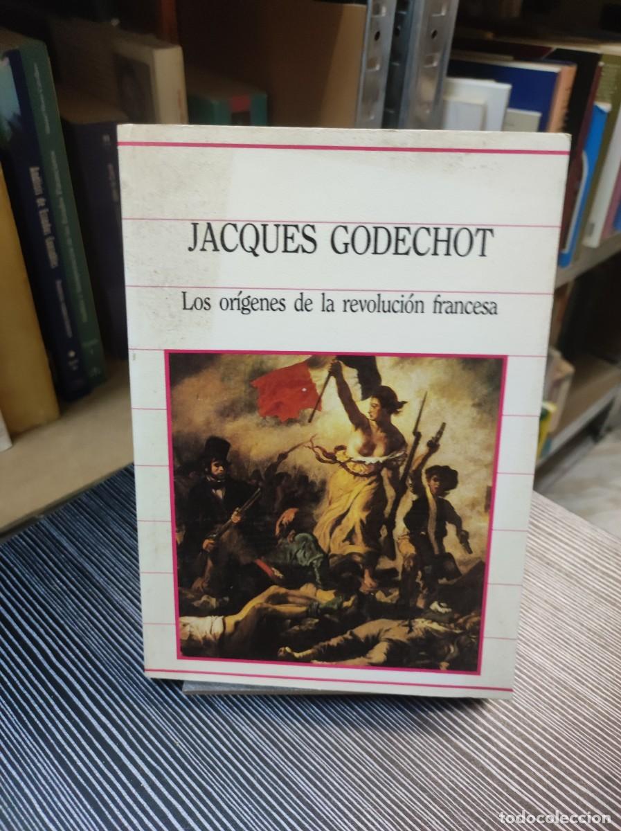 Libros: Los or&iacute;genes de la revoluci&oacute;n francesa Jacques Godechot - Foto 1