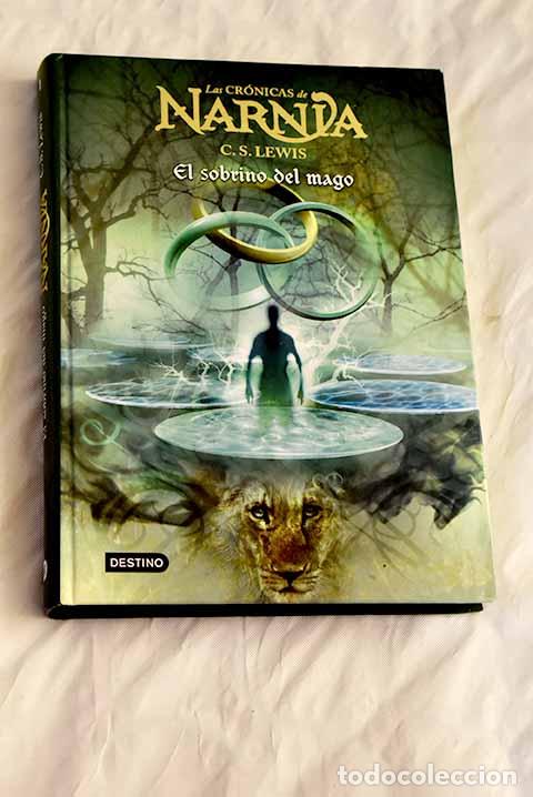 Libros: El sobrino del mago: Lewis, C. S..- Lewis, C. S.