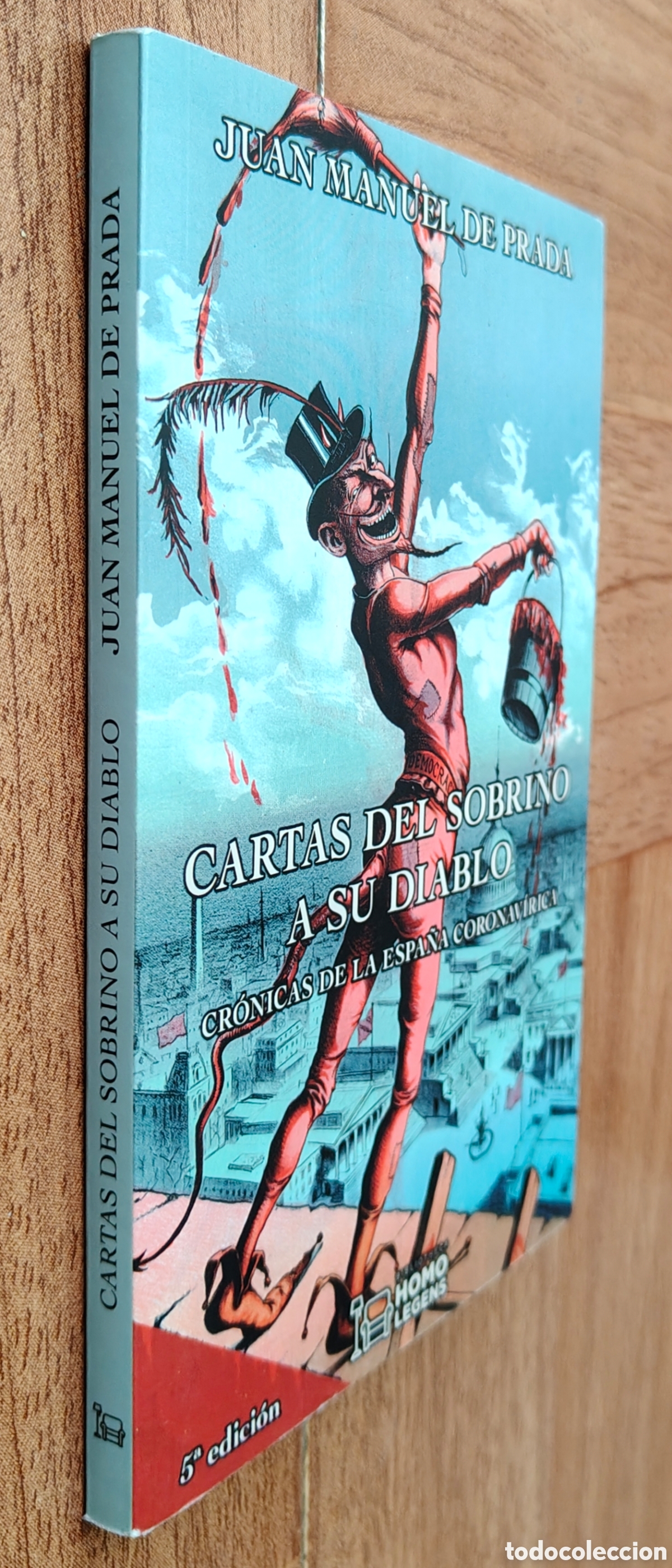 Libri di seconda mano: Cartas del Sobrino a su Diablo: Cr&oacute;nicas de la Espa&ntilde;a Coronav&iacute;rica - Juan Manuel de Prada