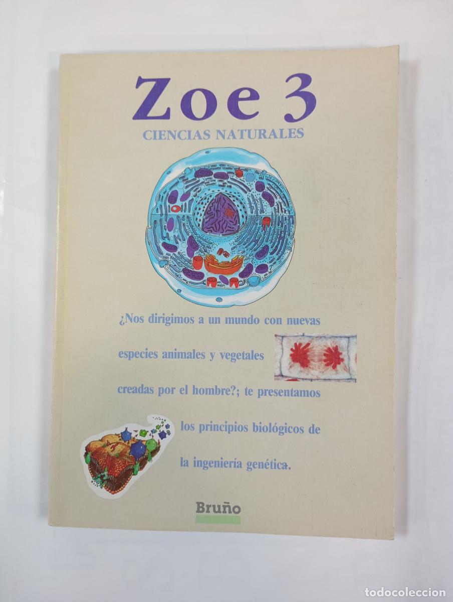 B&uuml;cher: ZOE 3 CIENCAS NATURALES. EDITORIAL BRU&Ntilde;O. 3&ordm; BUP. - VV.AA. TDK560