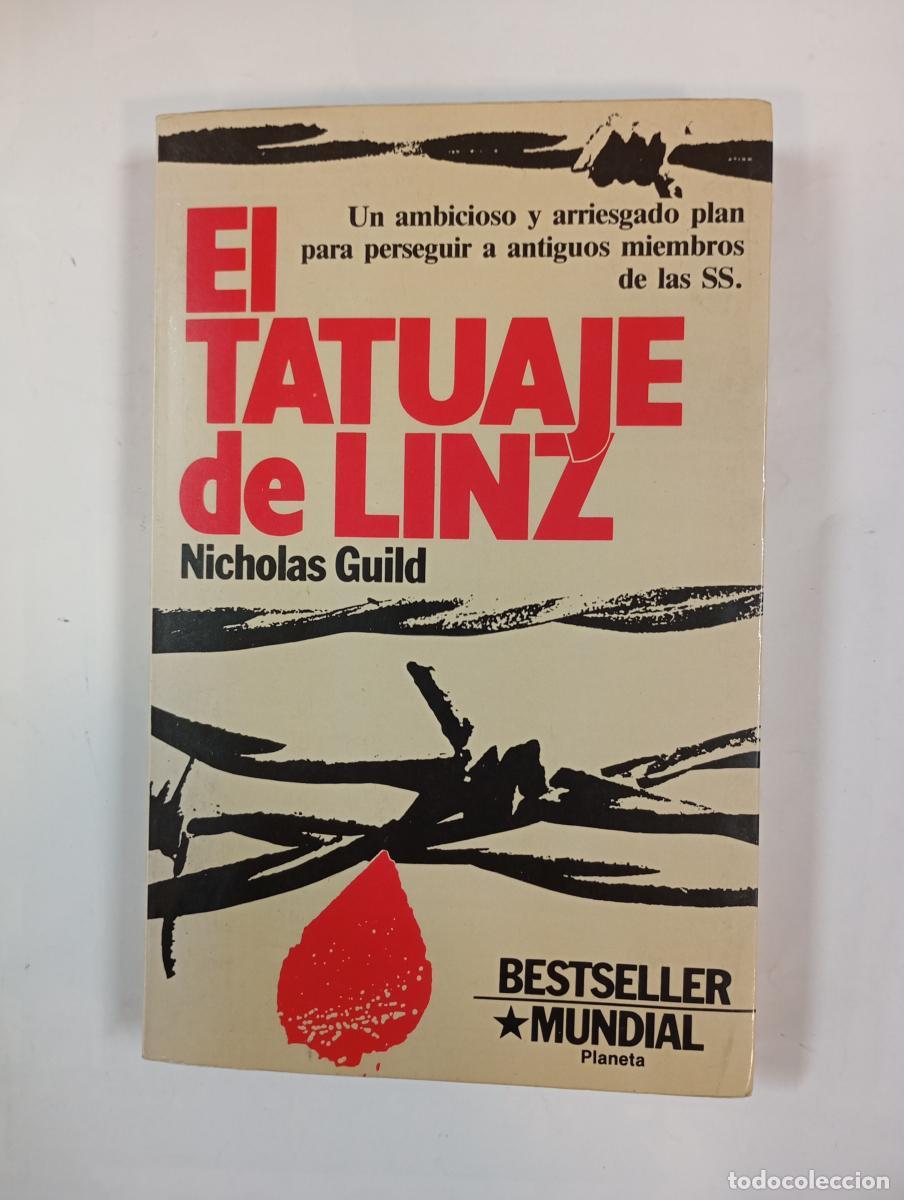 B&uuml;cher: El tatuaje de Linz. - Nicholas Guild. TDK491