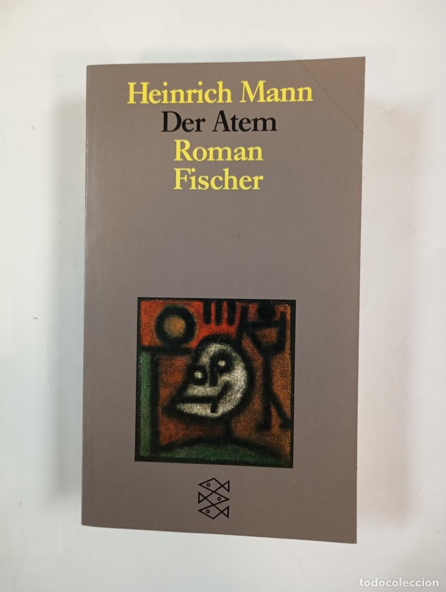 Libri di seconda mano: Der Atem. Roman Fischer. - Heinrich Mann. TDK491