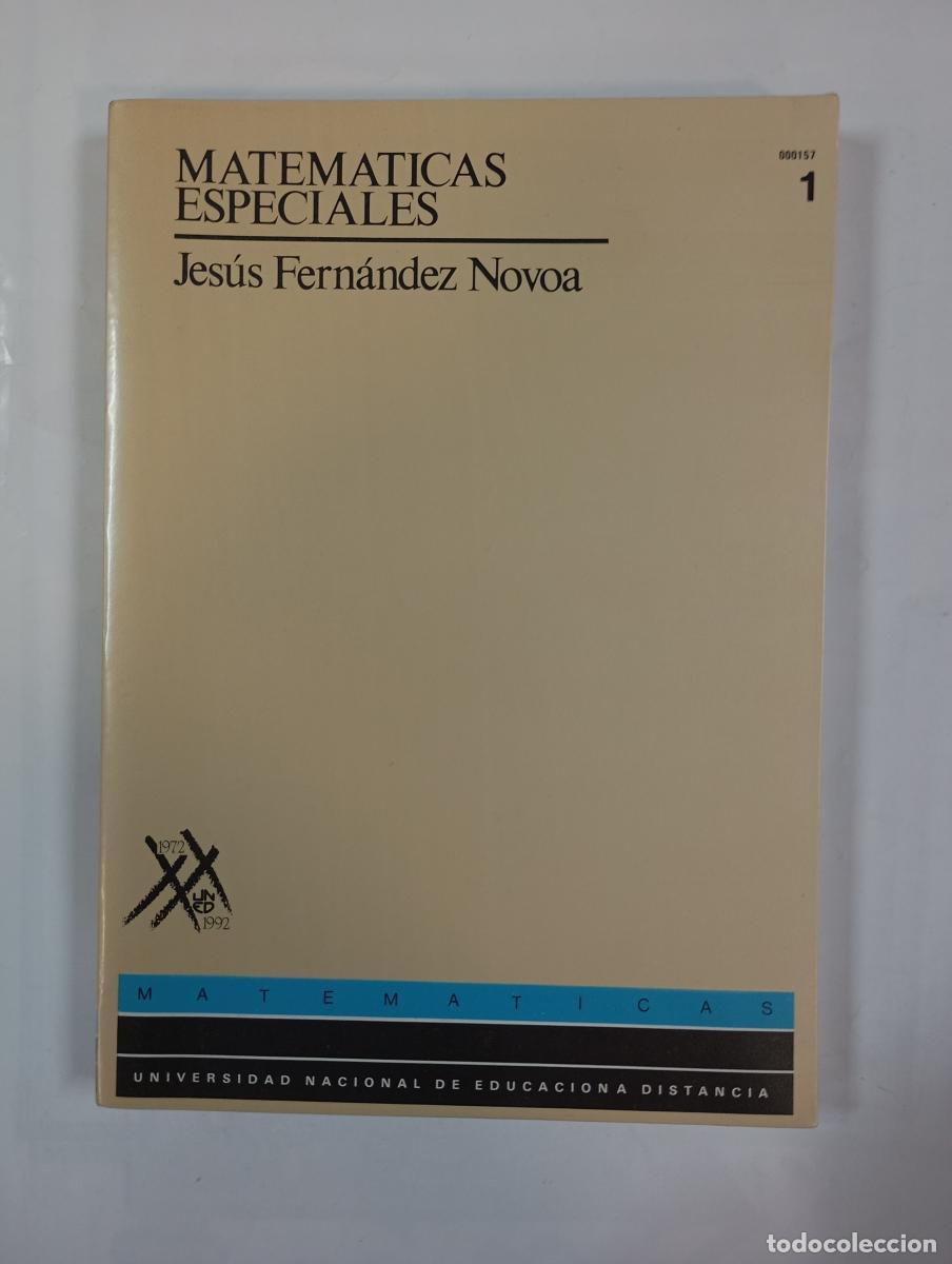 Livros em segunda m&atilde;o: Matem&aacute;ticas especiales. 1. UNED. Tomo I. - Jes&uacute;s Fern&aacute;ndez Novoa. TDK476