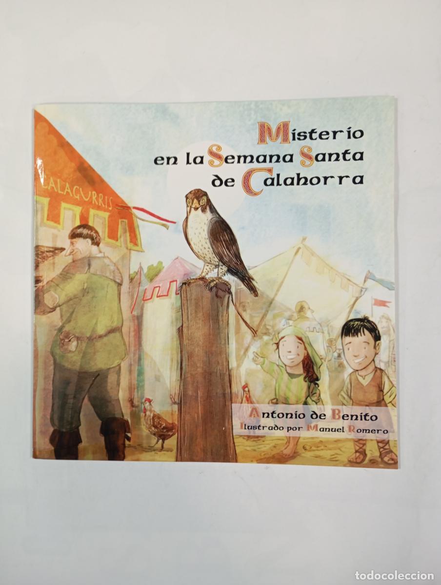 Libri di seconda mano: Misterio en la Semana Santa de Calahorra. - Antonio de Benito. TDK488