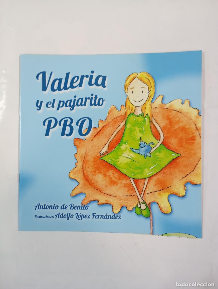 Libri di seconda mano: VALERIA Y EL PAJARITO PBO. - Antonio de Benito. TDK488