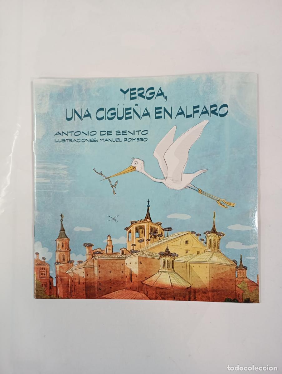 Libri di seconda mano: YERGA, UNA CIG&Uuml;E&Ntilde;A EN ALFARO. - Antonio de Benito. TDK488