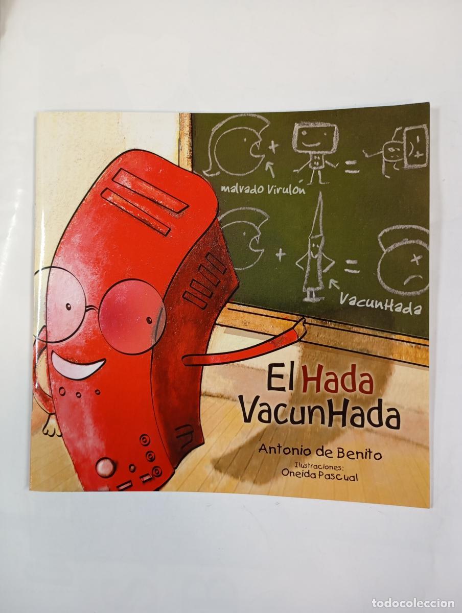 Libros: El hada Vacunhada. - Antonio de Benito. TDK488 - Foto 1
