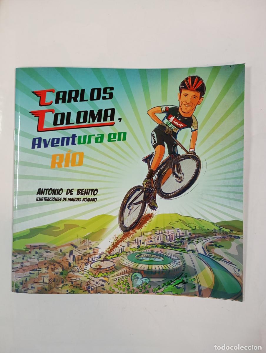 Libri di seconda mano: Carlos Coloma. Aventura en R&iacute;o. - Antonio de Benito. TDK488