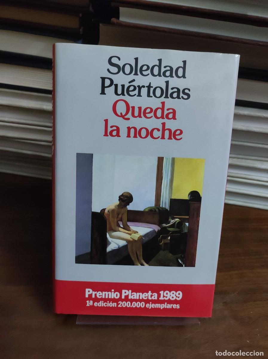 Libros: Queda la noche Soledad Pu&eacute;rtolas Planeta - Foto 1