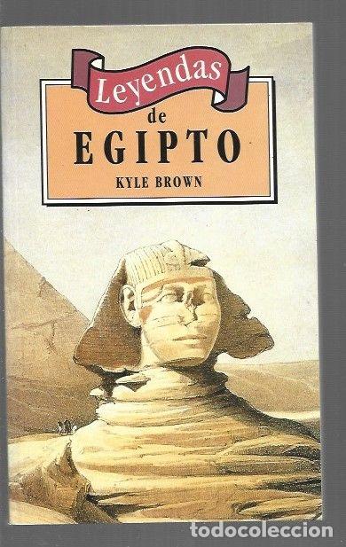 Libros: LEYENDAS DE EGIPTO - BROWN, KYLE - Foto 1