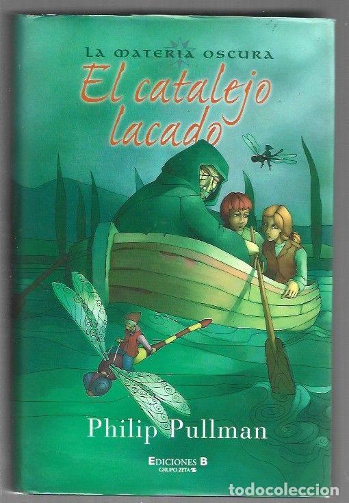 Libros: CATALEJO LACADO - EL - PULLMAN, PHILIP - Foto 1