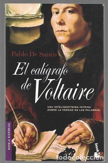 Libros: CALIGRAFO DE VOLTAIRE - EL - SANTIS, PABLO DE - Foto 1