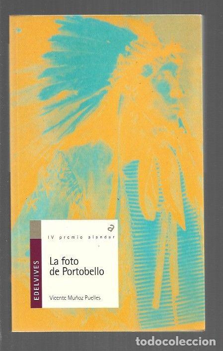 Libros: FOTO DE PORTOBELLO - LA - MU&Ntilde;OZ PUELLES, VICENTE - Foto 1