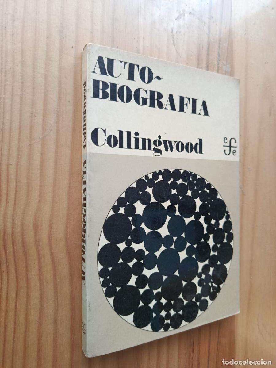 Libros: Autobiograf&iacute;a - R.G. Collingwood - Foto 1