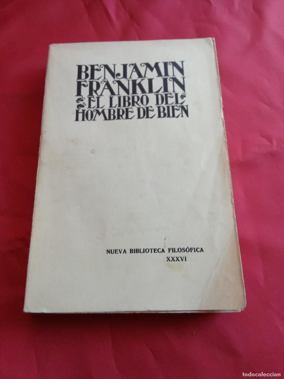 Libros: El libro del hombre de bien. Benjamin Franklin 1929 L.9309-735 - Foto 1