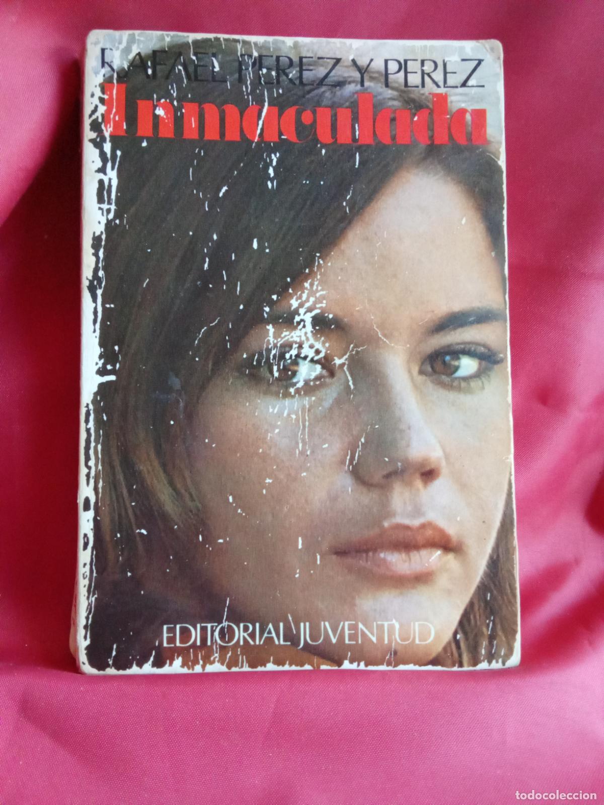 Libros: Inmaculada. Rafael P&eacute;rez y P&eacute;rez L.9309-739 - Foto 1