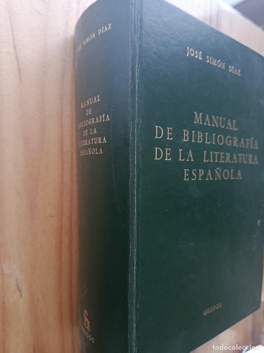 Libros: MANUAL DE BIBLIOGRAF&Iacute;A DE LA LITERATURA ESPA&Ntilde;OLA. PRIMERA EDICI&Oacute;N 1980 - JOS&Eacute; SIM&Oacute;N SOL&Iacute;S