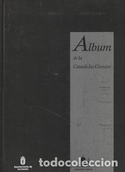 Libros: &Aacute;lbum de la Casa de las Ciencias - VV.AA - Foto 1