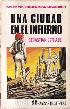 Libros: Una ciudad en el infierno - Sebasti&aacute;n Estrade - Foto 1