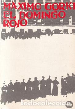 Libros: El domingo rojo - Maximo Gorki - Foto 1