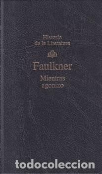 Libros: Mientras agonizo - William Faulkner - Foto 1