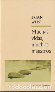 Libros: Muchas vidas, muchos maestros - Brian Weiss - Foto 1