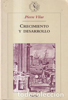 Libros: Crecimiento y desarrollo - Pierre Vilar - Foto 1