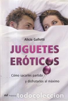 Libros: Juguetes er&oacute;ticos - Alicia Gallotti - Foto 1