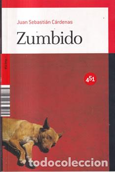 Libros: Zumbido - Juan Sebasti&aacute;n C&aacute;rdenas - Foto 1
