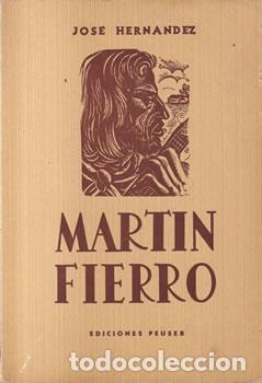 Libros: Mart&iacute;n Fierro - Jos&eacute; Hern&aacute;ndez - Foto 1