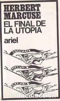 Libros: El final de la utop&iacute;a - Herbert Marcuse - Foto 1