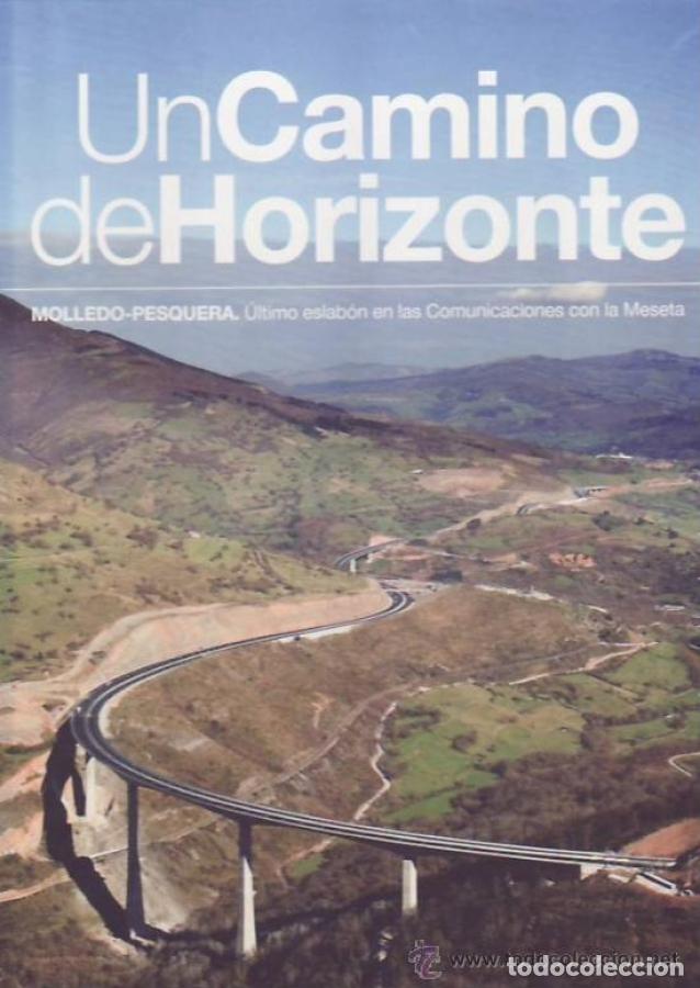 Libros: Un Camino de Horizonte, MOLLEDO-PESQUERA. -